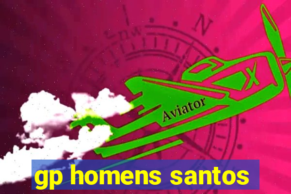 gp homens santos